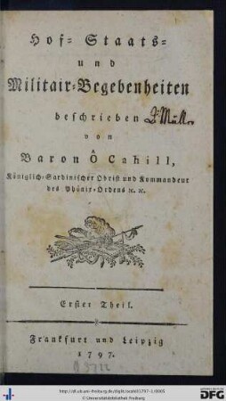 Erster Theil: Hof- Staats- und Militair-Begebenheiten