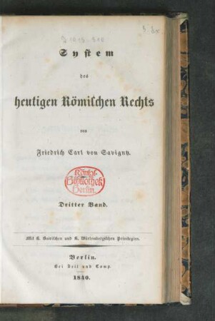 Bd. 3: System des heutigen Römischen Rechts