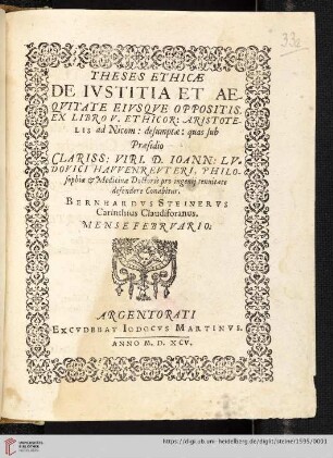 Theses Ethicæ De Ivstitia Et Aeqvitate Eivsqve Oppositis : Ex Libro V. Ethicor: Aristotelis ad Nicom: desumptæ