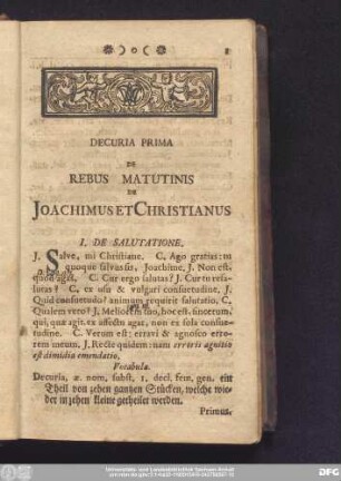 Decuria Prima De Rebus Matutinis De Ioachimus Et Christianus