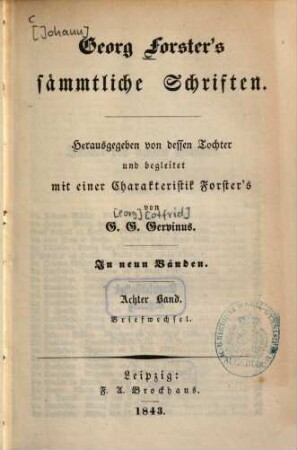 Georg Forster's sämmtliche Schriften : In neun Bänden, 8. Briefwechsel