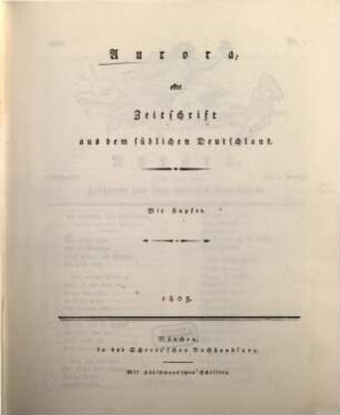 Aurora : eine Zeitschrift aus dem südlichen Deutschland. 1805, 1805