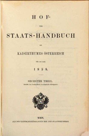 Hof- und Staats-Handbuch des Kaiserthumes Österreich. 1858,6