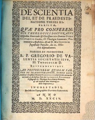 De Scientia Dei, Et De Praedestinatione Theses Bipartitae
