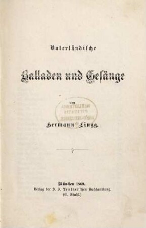 Vaterländische Balladen und Gesänge