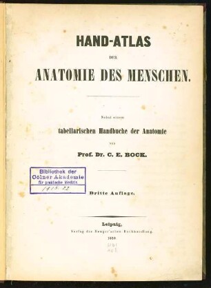 Hand-Atlas der Anatomie des Menschen : nebst einem tabellarischen Handbuche der Anatomie