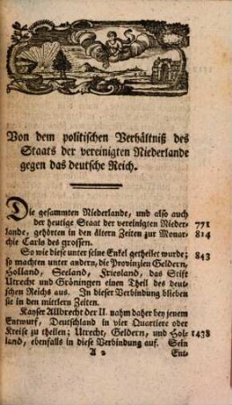 Carl Renatus Hausens, öffentlichen ordentlichen Lehrers der Geschichte auf der Universität Frankfurth, Bibliothekarius und verschiedener auswärtigen Akademien Mitglieds, Allerneueste Staatskunde von Holland d. i Erläuterung der Streitigkeiten zwischen Kayser Joseph dem Zweyten und dem Staate der vereinigten Niederlande : Nebst Uebersicht gegenwätiger Begebenheiten, 2