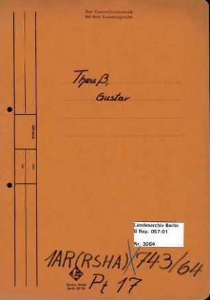 Personenheft Gustav Thens (* 31.12.1899), Regierungssekretär