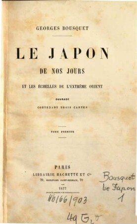 Le Japon de nos jours et les échelles de l'extrême orient, 1