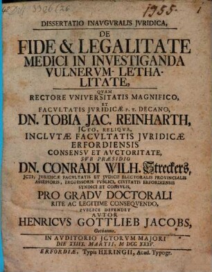 Dissertatio inauguralis iuridica De Fide et legalitate medici in investiganda vulnerum lethalitate