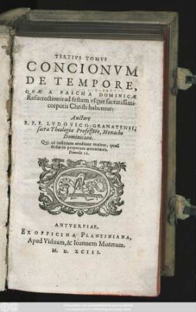 T. 3: Qvæ A Pascha Dominicæ Resurrectionis ad festum vsque sacratissimi corporis Christi habentur