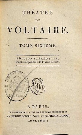 Théâtre De Voltaire, 6. [Nanine. La Femme qui a raison. Oreste]