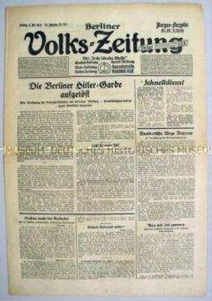 Berliner Volks-Zeitung zur Anordnung der Auflösung der NSDAP und ihrer Unterorganisationen im Gau Berlin durch den Polizeipräsidenten