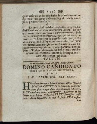 Praenobilissimo Atque Doctissimo Domino Candidato Amico Inter Paucos Dilectissimo, S. D. P. J. C. Laubmeyer, Med. Cand.