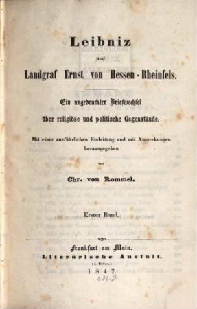 Leibniz und Landgraf Ernst von Hessen-Rheinfels : ein ungedruckter Briefwechsel über religiöse und politische Gegenstände, 1
