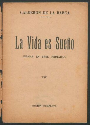 1927000200: La vida es sueño : drama en tres jornadas