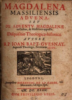 Magdalena Massiliensis advena