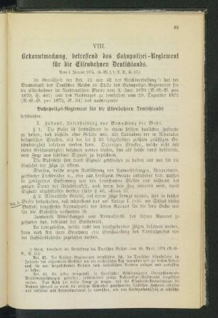 VIII. Bekanntmachung, betreffend das Bahnpolizei-Reglement für die Eisenbahnen Deutschlands.