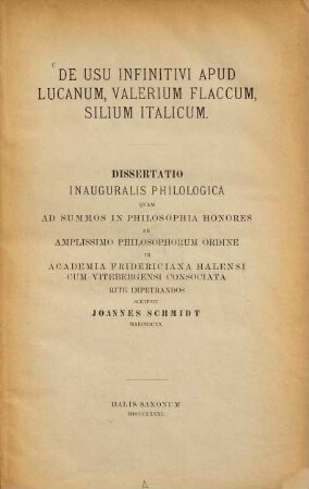 De usu infinitivi apud Lucanum, Valerium Flaccum, Silium Italicum : (Hallenser Doctordiss.)