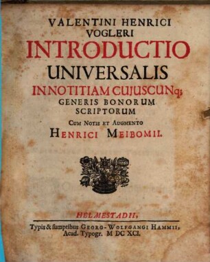 Introductio universalis in notitiam cuiuscunque generis bonorum scriptorum