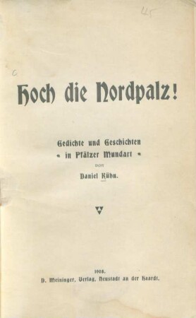 Hoch die Nordpalz! : Gedichte und Geschichten in Pfälzer Mundart