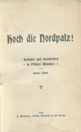 Hoch die Nordpalz! : Gedichte und Geschichten in Pfälzer Mundart