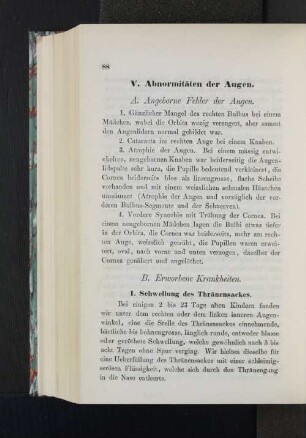 V. Abnormitäten der Augen.