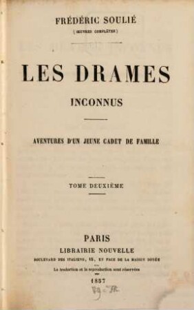 Les drames inconnus, 2. Aventures d'un jeune cadet de famille