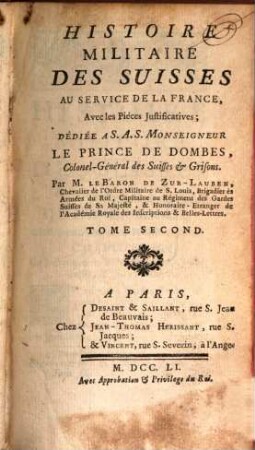 Histoire Militaire Des Suisses, Au Service De La France : Avec les Pieces Justificatives, 2