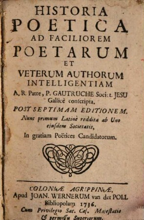 Historia Poetica Ad Faciliorum Poetarum Et Veterum Authorum Intelligentiam
