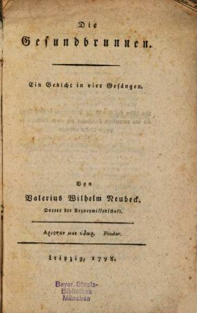 Die Gesundbrunnen : Ein Gedicht in vier Gesängen