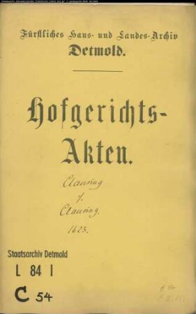 Clausing, Johann Engelbert und Nolterus Clauring gegen Anna Grote, Gottschalk Clausings Witwe - Erbschaft