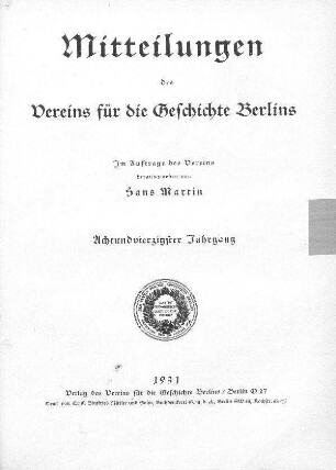 48.1931: Mitteilungen des Vereins für die Geschichte Berlins