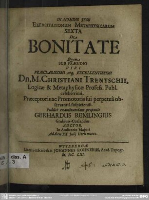 Exercitationum metaphysicarum sexta ... De bonitate