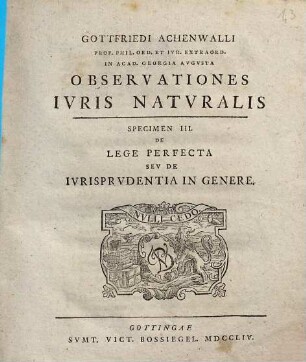 Gottfriedi Achenwalli observationes iuris naturalis, 3. De lege perfecta seu de iurisprudentia in genere