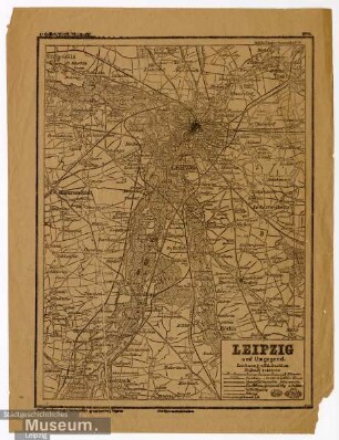 Leipzig und Umgegend.