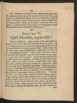 Punkctum VI, Quid Mundus, à quo tollit?