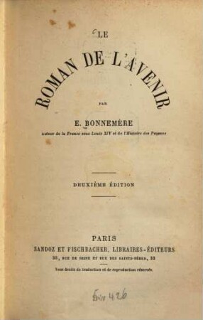 Le roman de l'avenir par E. Bonnemère