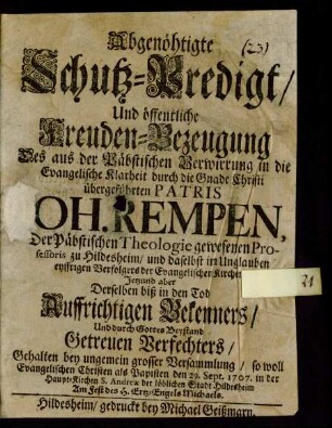 Abgenöhtigte Schutz-Predigt/ Und öffentliche Freuden-Bezeugung