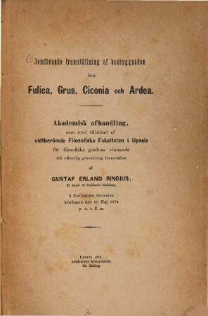 Jemförande framställning af benbyggnaden hos Fulica, Grus, Ciconia och Ardea : Akademisk afhandling