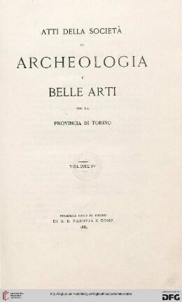4: Atti della Società di Archeologia e Belle Arti per la Provincia di Torino