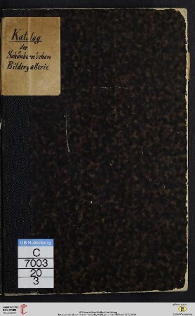 Katalog der gräflich von Schönborn'schen Bilder-Gallerie zu Pommersfelden