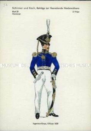 Uniformdarstellung, Offizier des Ingenieur-Korps, Königreich Hannover, 1830.