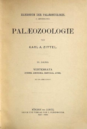 Palaeozoologie, 3. Vertebrata (Pisces, Amphibia, Reptilia, Aves)