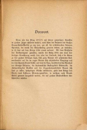 Die deutschen Kriege von 1864, 1866, 1870/71 in wohlfeiler Bearbeitung nach den großen Generalstabswerken : mit zahlreichen Karten, Schlachtenplänen und Porträts, 1. Der deutsch-dänische Krieg im Jahre 1864