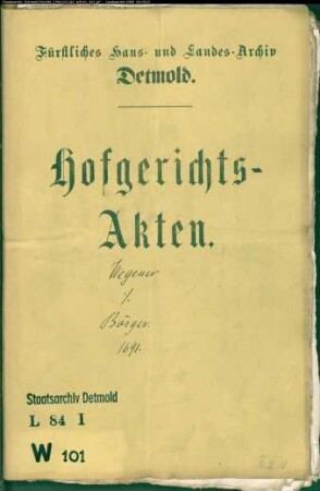 Wegener, Jürgen in Salzuflen gegen Simon Ludwig Börger (Bürger) in Salzuflen - Mitgift