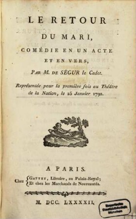 Le Retour du Mari : Comédie en un acte et en vers