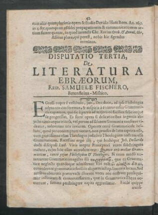 Disputatio Tertia, De Literatura Ebraeorum, Resp. Samuele Fischero, Berensteina-Misnico.