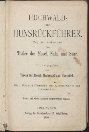 Hochwald- und Hunsrückführer : zugleich umfassend die Thäler der Mosel, Nahe und Saar