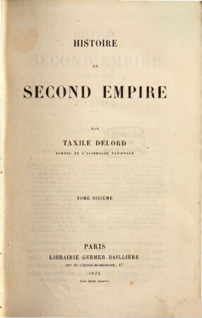 Histoire du Second Empire (1848 - 1869), 6